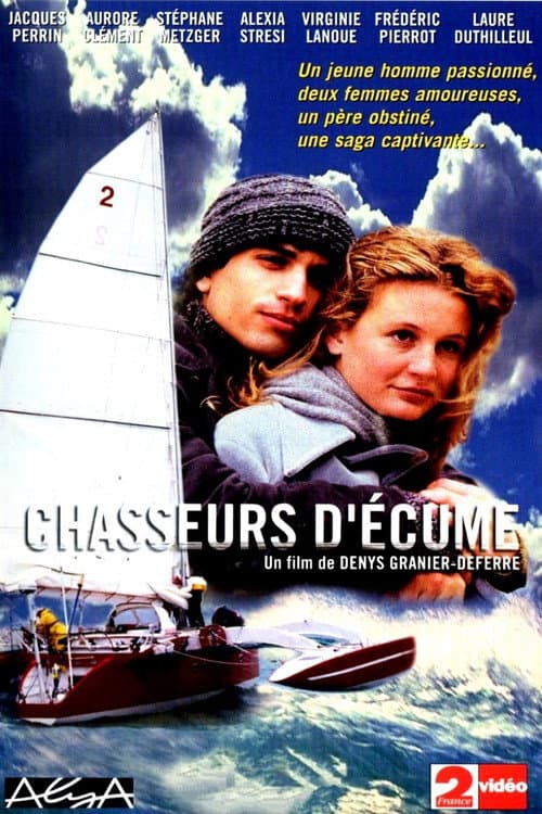 Chasseurs d'écume poster