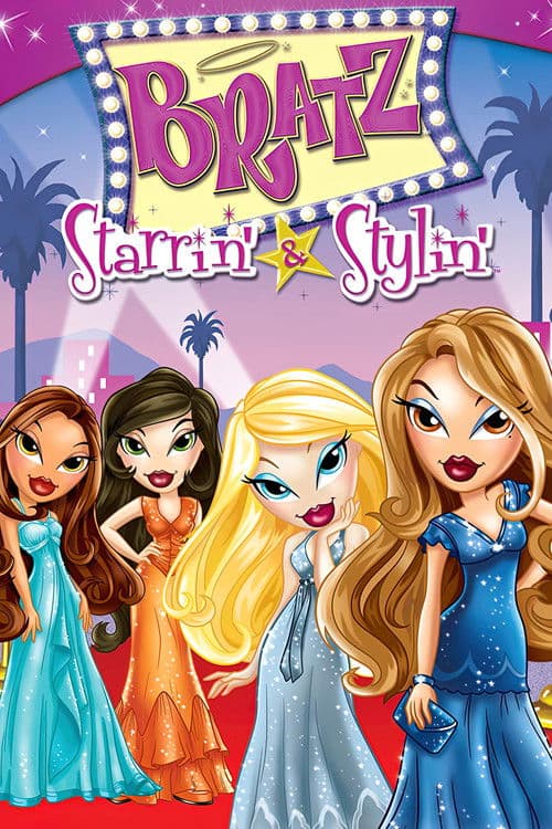 Bratz the Video: Starrin' & Stylin' poster