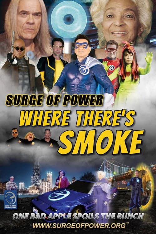 Surge of Power: Where There's Smoke poster