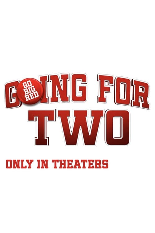 Going for Two poster