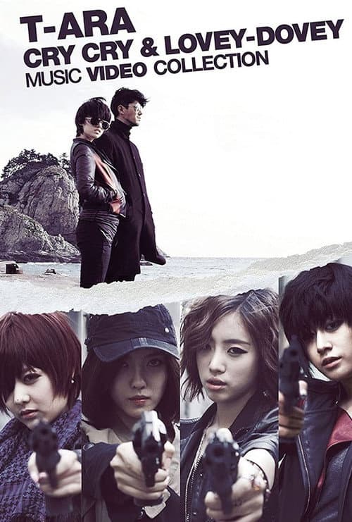 T-ARA - Cry Cry & Lovey-Dovey poster