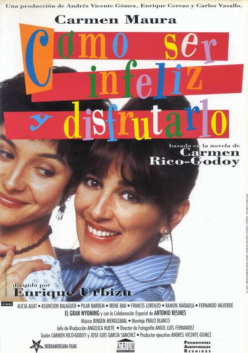 How to Be Miserable and Enjoy It poster