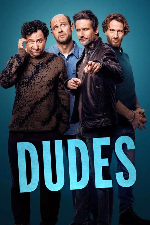Dudes poster