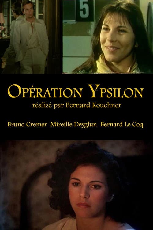 Opération Ypsilon poster