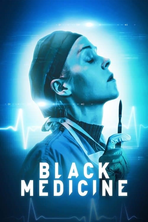 Black Medicine poster