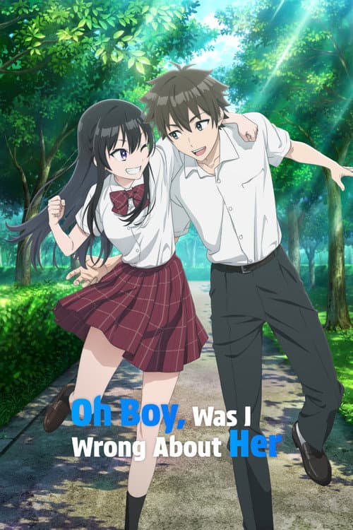 Oh Boy, Was I Wrong About Her poster