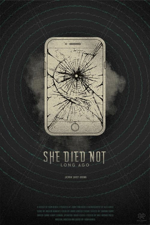 She Died Not Long Ago poster