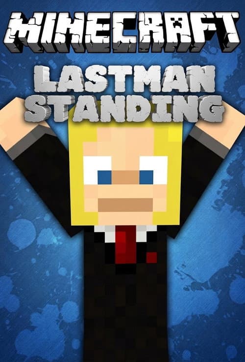 Minecraft: Last Man Standing [Wuant] poster