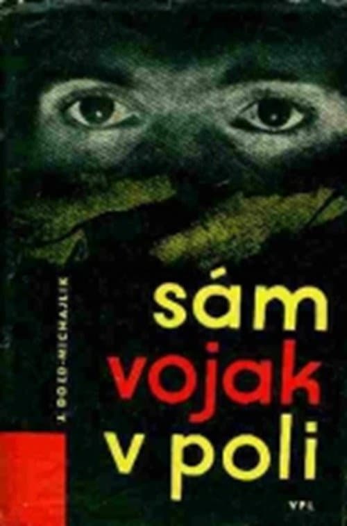 Sám vojak v poli poster