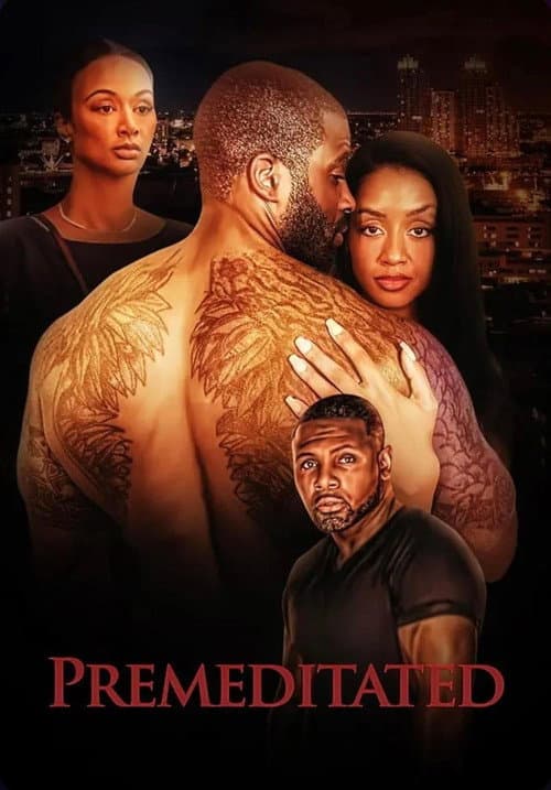 Premeditated poster