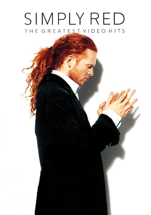 Simply Red: The Greatest Video Hits poster
