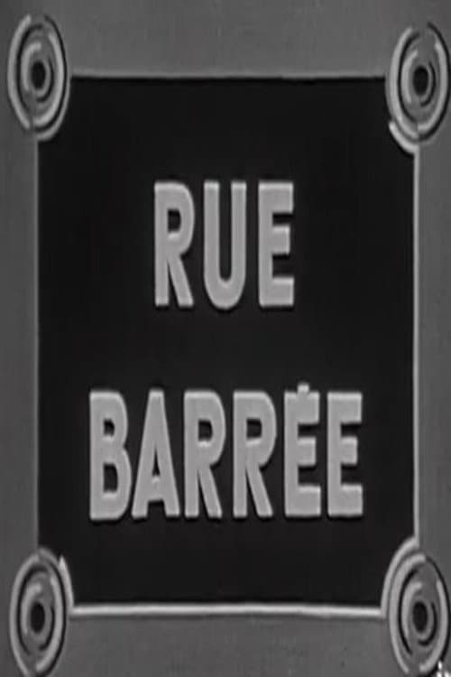 Rue barrée poster