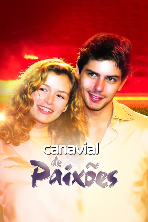 Canavial de Paixões poster