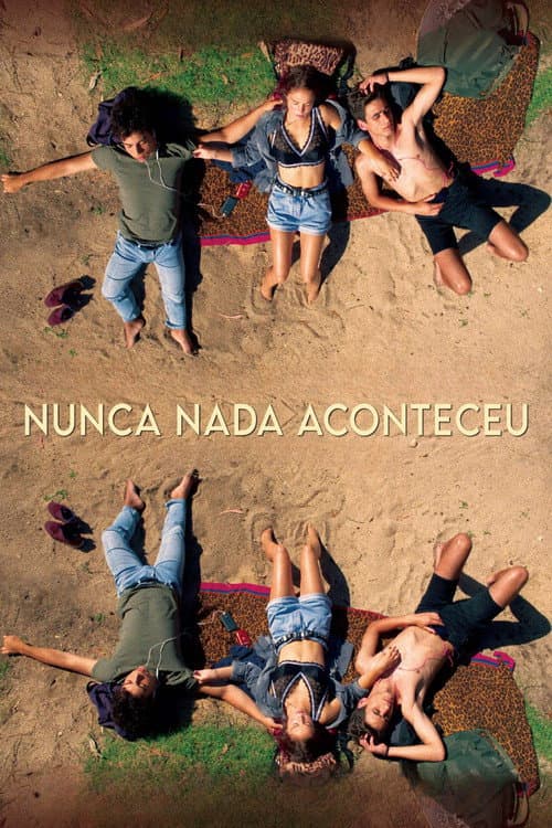 Nothing Ever Happened poster