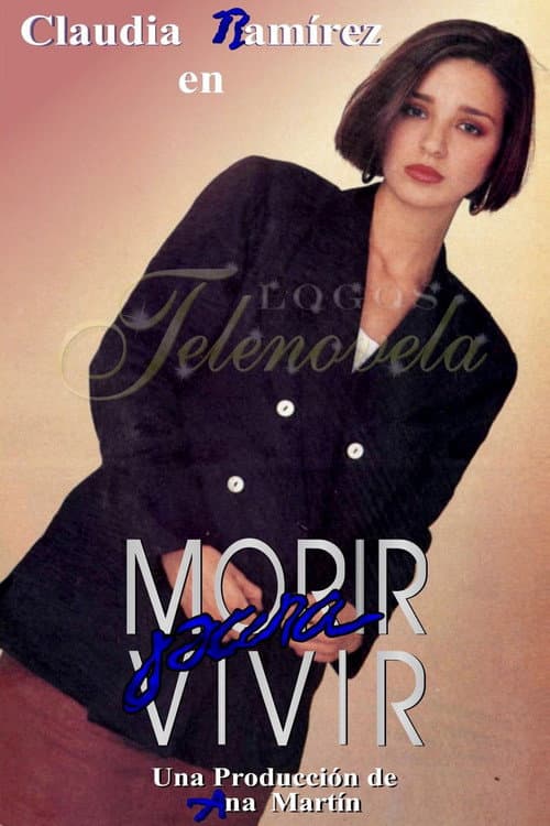 Morir para vivir poster