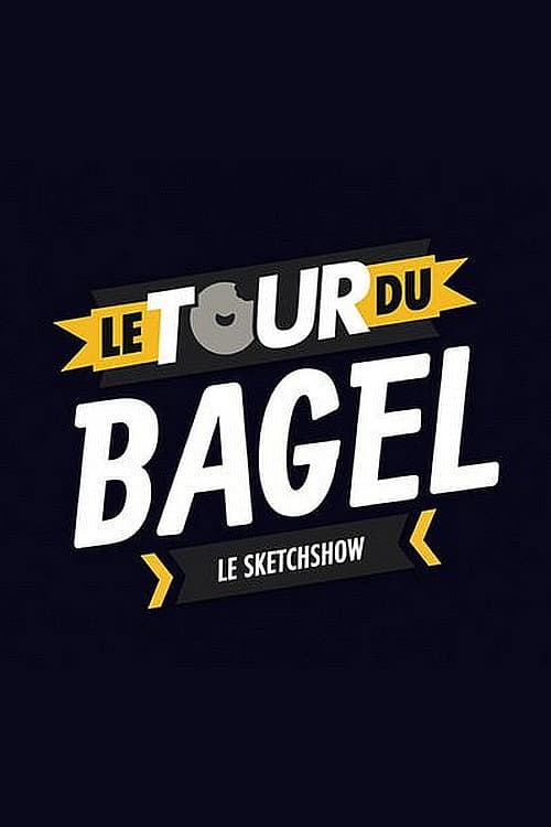 Le Tour du Bagel poster