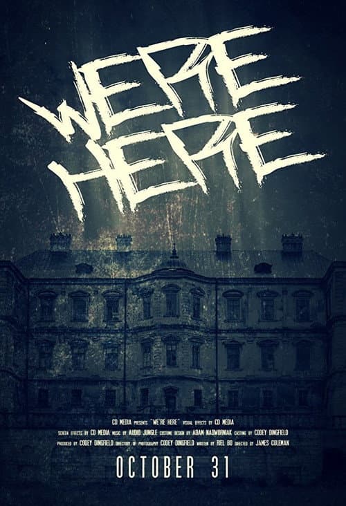 We're Here poster