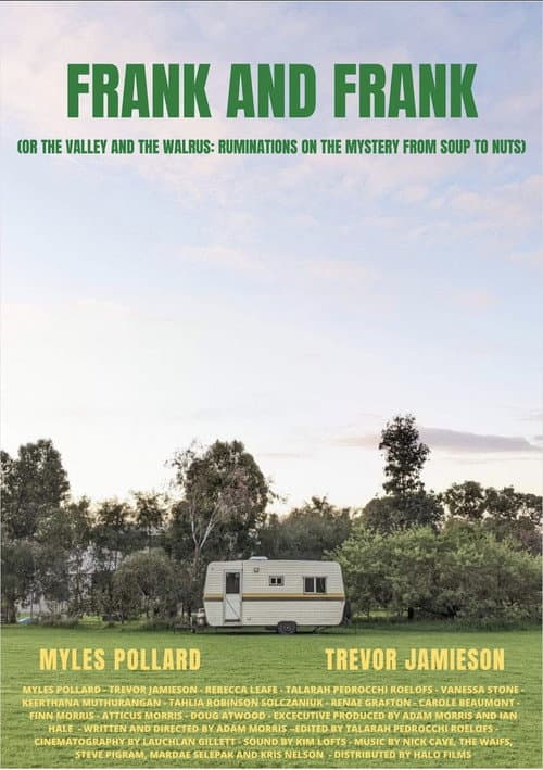 Frank and Frank (or The Valley and The Walrus: Ruminations on the Mystery from Soup to Nuts) poster
