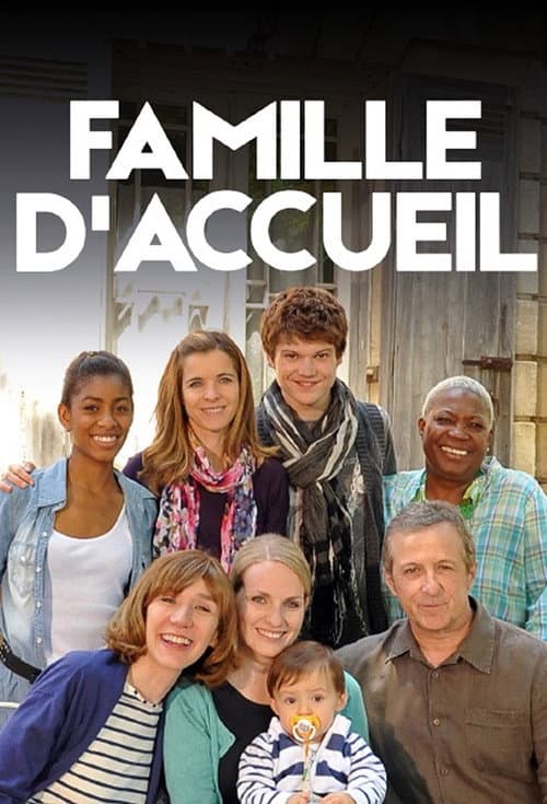 Famille d'accueil poster