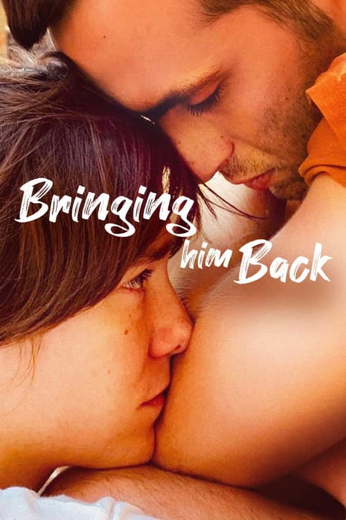 Bringing Him Back poster
