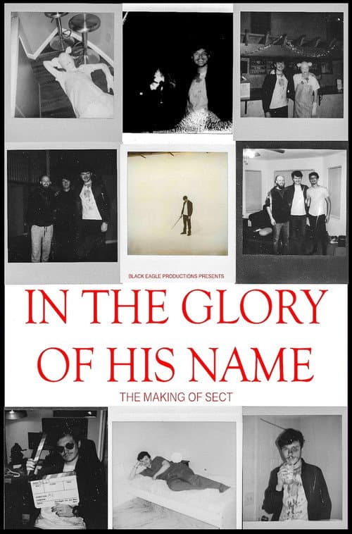 In the Glory of His Name: The Making of Sect poster