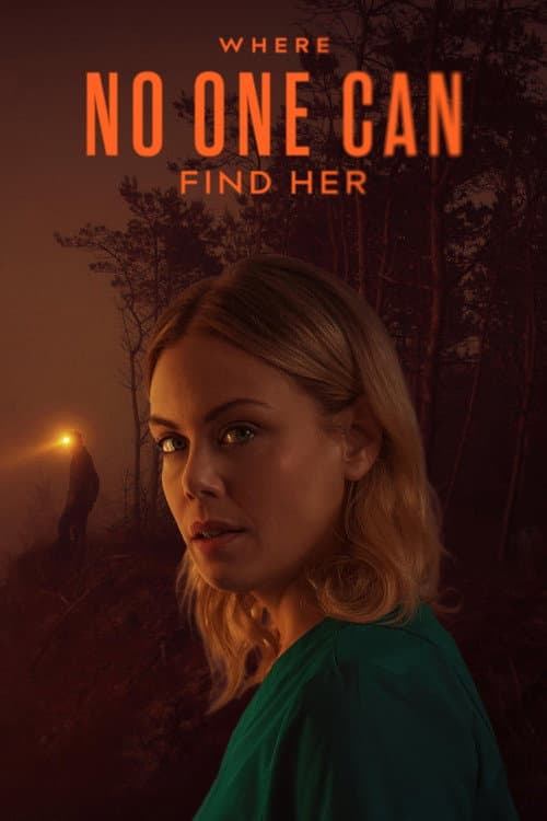Where No One Can Find Her poster