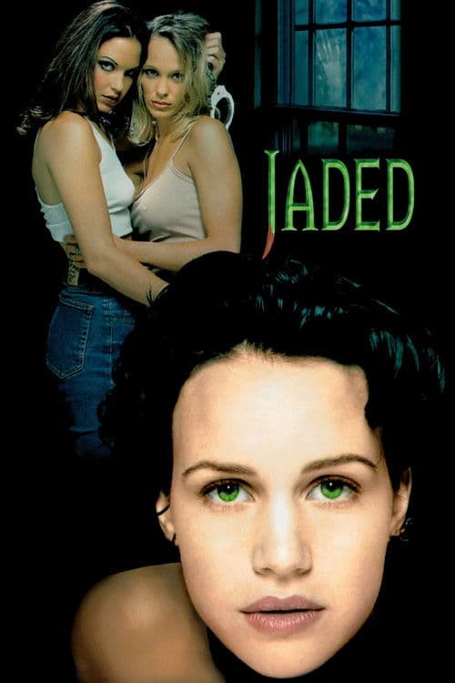 Jaded poster