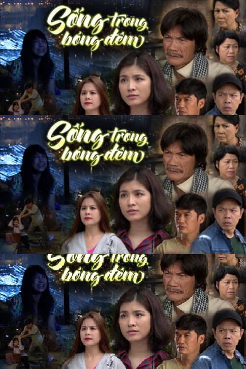 Sống trong bóng đêm poster
