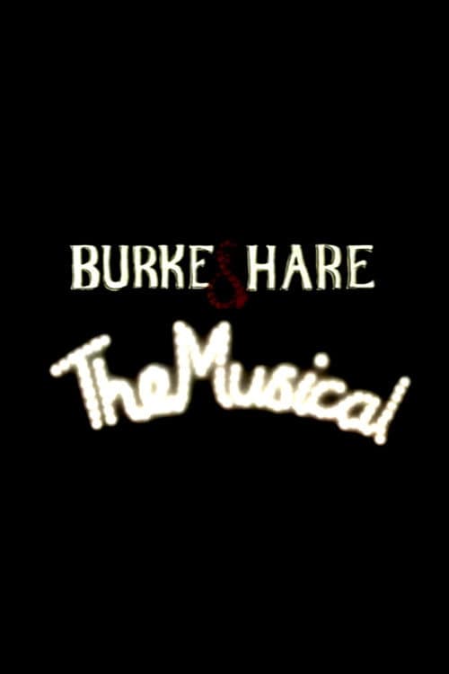 Burke and Hare: The Musical poster
