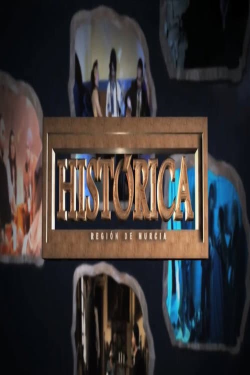 Histórica Región de Murcia poster