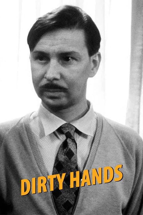 Dirty Hands poster