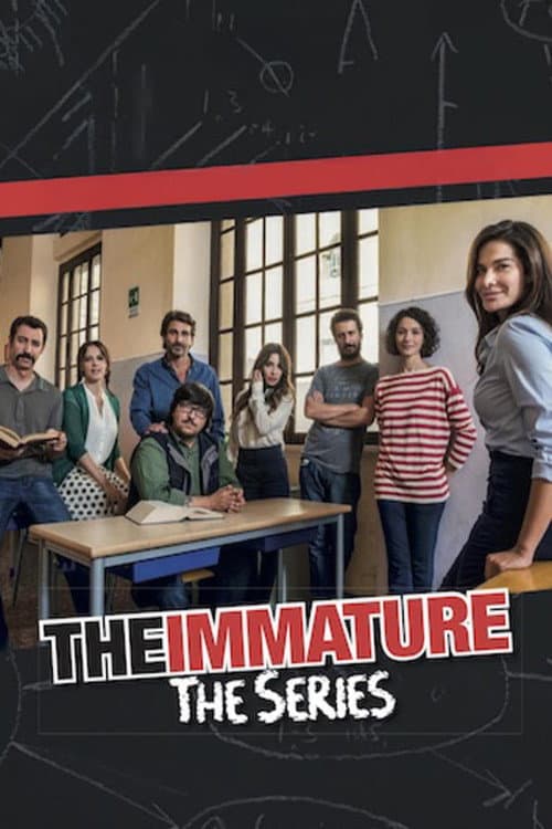 The Immature - The Series poster