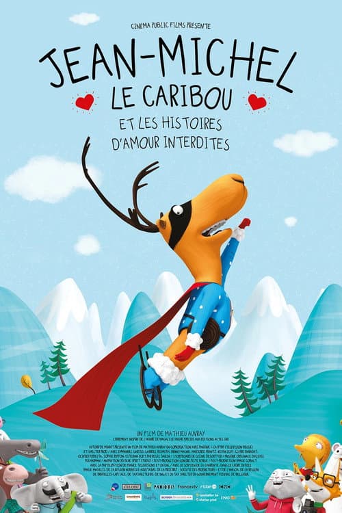 Jean-Michel le caribou et les histoires d'amour interdites poster