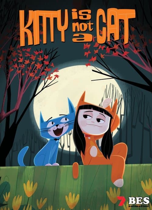 Kitty Is Not a Cat poster