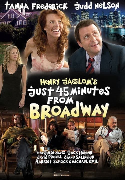 Just 45 Minutes from Broadway poster
