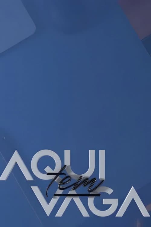 Aqui Tem Vaga poster