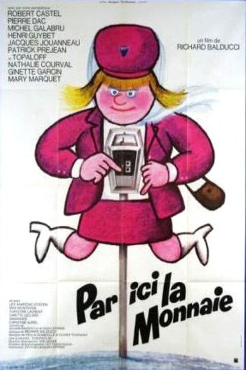 Par ici la monnaie poster