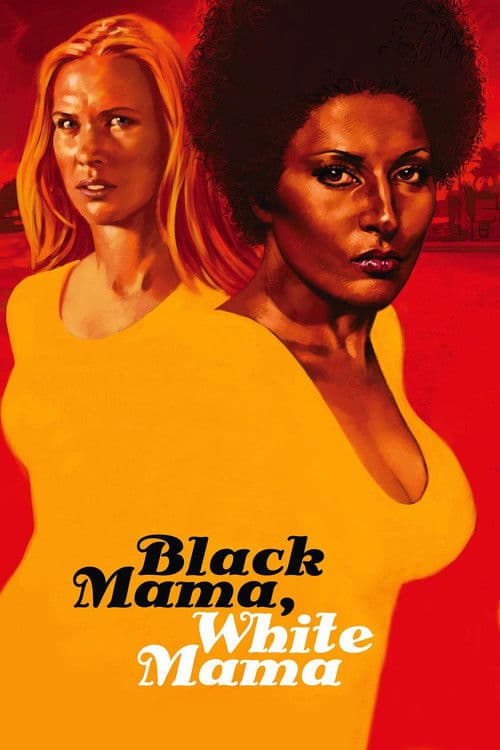Black Mama, White Mama poster