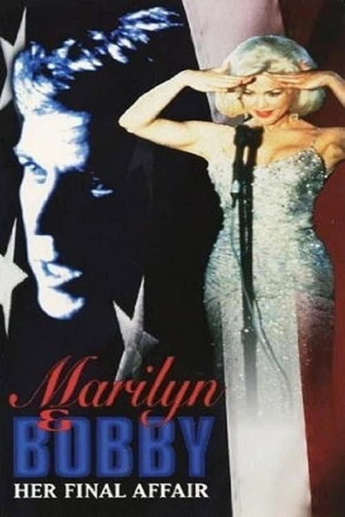 Marilyn & Bobby: Her Final Affair poster