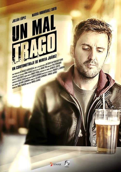 Un mal trago poster