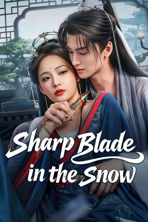 Sharp Blade in the Snow poster