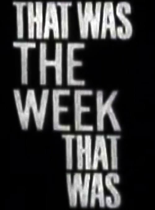 That Was the Week That Was poster