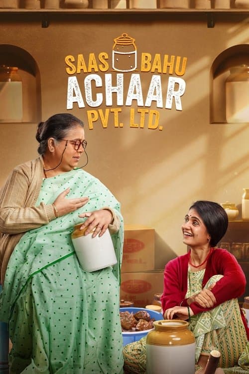 Saas Bahu Achaar Pvt. Ltd. poster