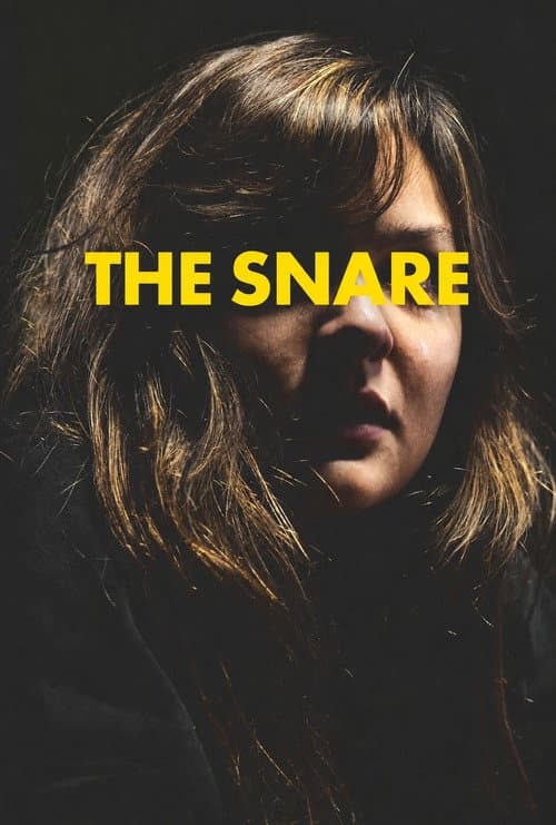 The Snare poster