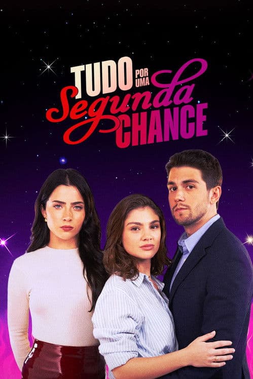 Everything for a Second Chance poster