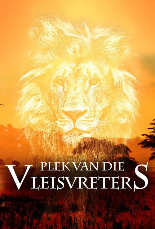 Plek van die Vleisvreters poster