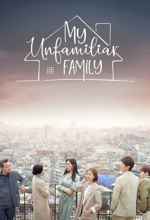 My Unfamiliar Family poster