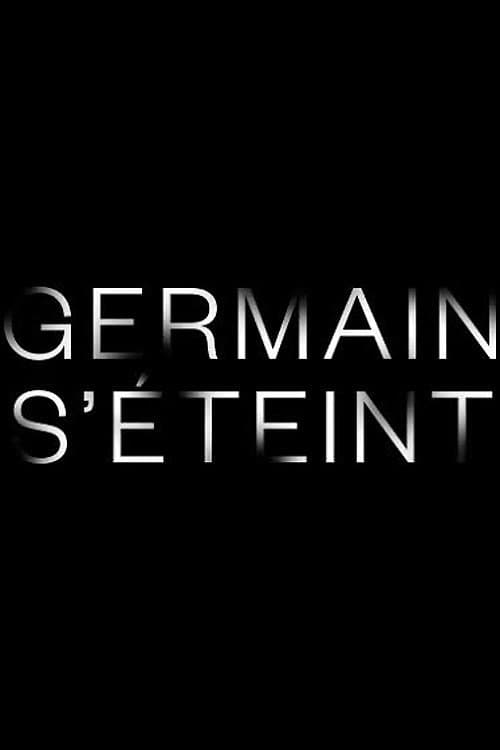 Germain s'éteint poster