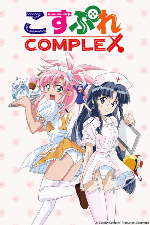 Cosplay Complex poster