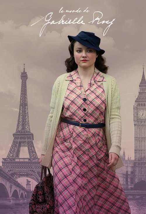 Le monde de Gabrielle Roy poster